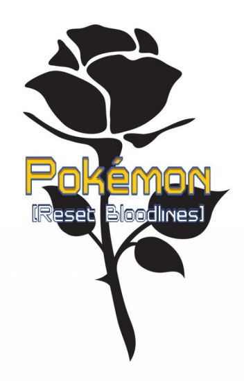 Pokémon Reset Bloodlines - Interludio Del Torneo De Black Rose