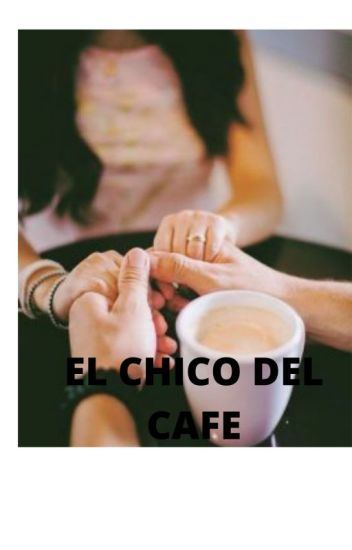 El Chico Del Cafe