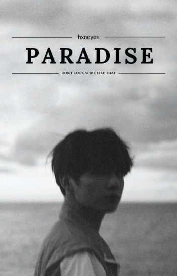 Paradise | Jjk&kth