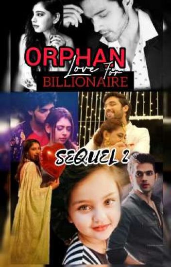 Orphan Love For Billionaire Sequel 2