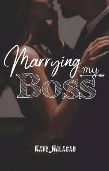 Marrying My Boss (on Going)
