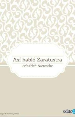 \rasí Habló Zaratustra - Friedrich Nietzsche