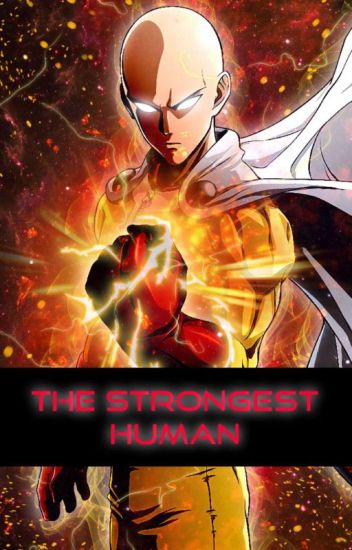 The Strongest Human - High School Dxd X One Punch Man Reader