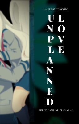 Unplanned Love - Boku no Hero Acade...