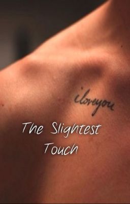 the Slightest Touch (teacher x Stud...