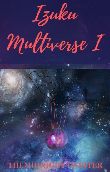 Izuku Multiverse I