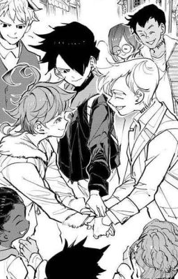 𝗟𝗢𝗩𝗘 𝗠𝗘,                     the Promised Neverland