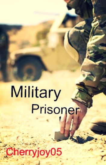 Military Prisoner
