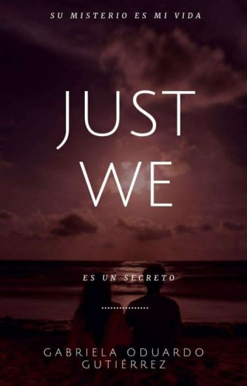 Just We [en Proceso]✔