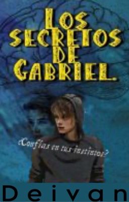 los Secretos de Gabriel©