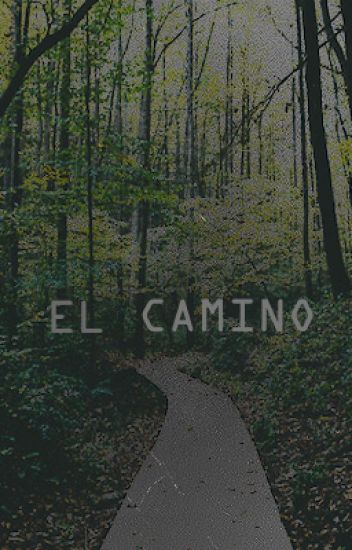 El Camino | Cuento Original