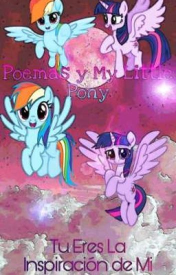 Poemas Y My Little Pony