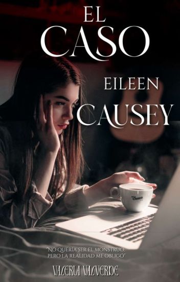 El Caso Eileen Causey ©