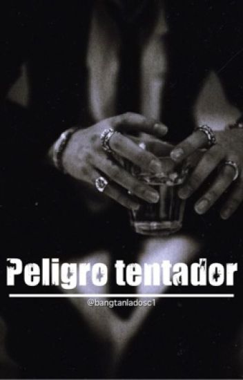 Peligro Tentador