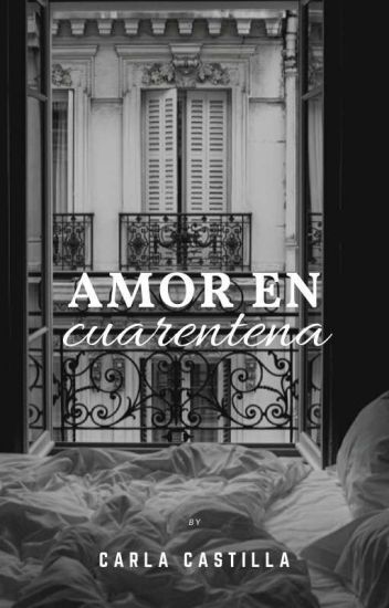 Amor En Cuarentena ©