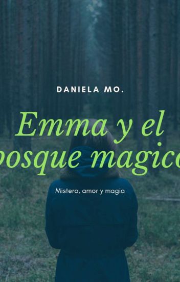 Emma Y El Bosque Magico