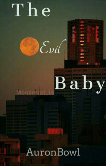 The Evil Baby ˗ˏˋauronbowlˎˊ˗