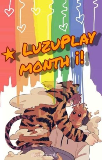 Luzuplay Month ¡!