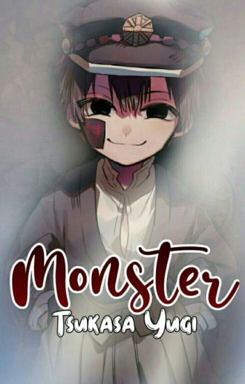 Monster •tsukasa Y Tu•