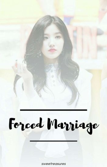 Forced Marriage -- Xiyeon Jeno