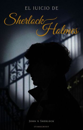 El Juicio De Sherlock Holmes