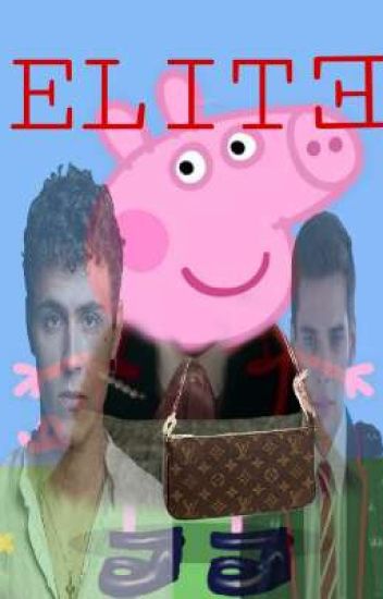 Élite X Peppa Pig