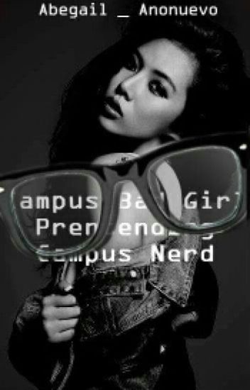 Campus Bad Girl Pretending Campus Nerd