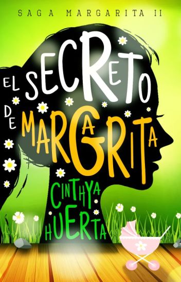 El Secreto De Margarita [saga Margarita 2]
