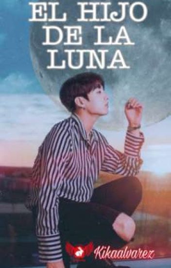 El Hijo De La Luna || Jungkook