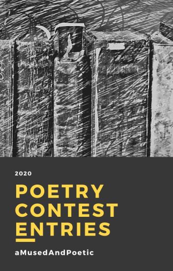 My Poetry Contest Entries 2020