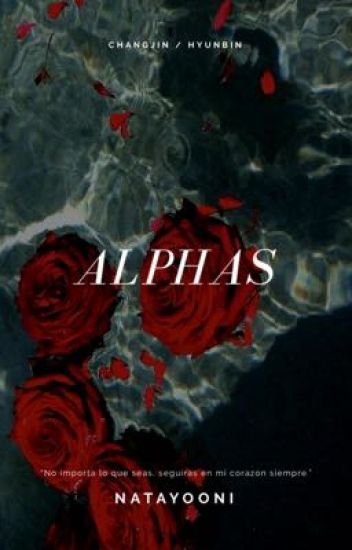 Alphas (changjin/hyunbin Skz)