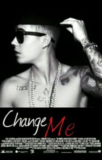 "change Me" Justin Bieber Y Tú.