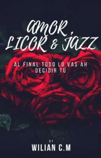 " Amor , Licor & Jazz "