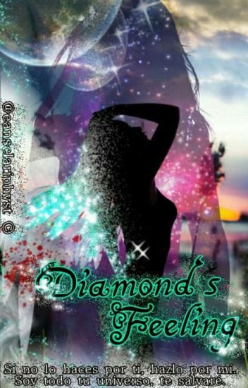 【diamond's Feeling】©