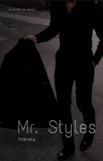 Mr. Styles [ls]