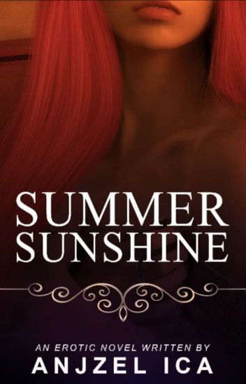 Summer Sunshine ✓ [soon To Be Published Under Tdp Publishing House]