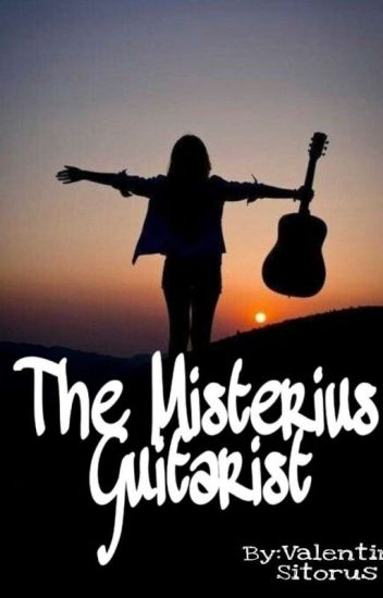 The Mysterious Guitarist