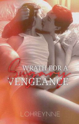 Wrath for a Sugary Vengeance (wild...