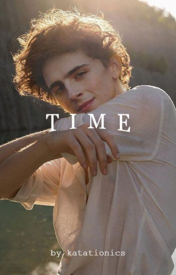 Time | Timothée Chalamet