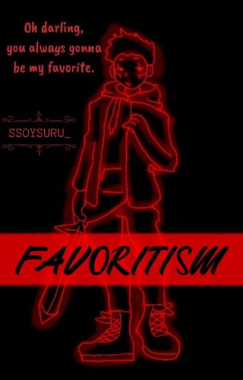 Favoritism | Adminplay (one-shots)