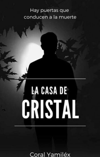 La Casa De Cristal.©