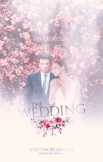 His Proposal: The Wedding (book 2 In Proposal Series)