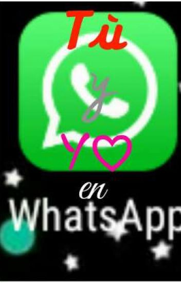 💙tu Y Y♡ En Whatsapp
