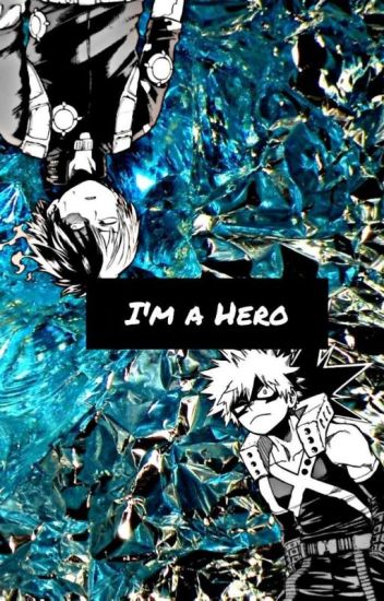 I'm A Hero