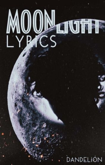 Moonlight Lyrics ; Evanne
