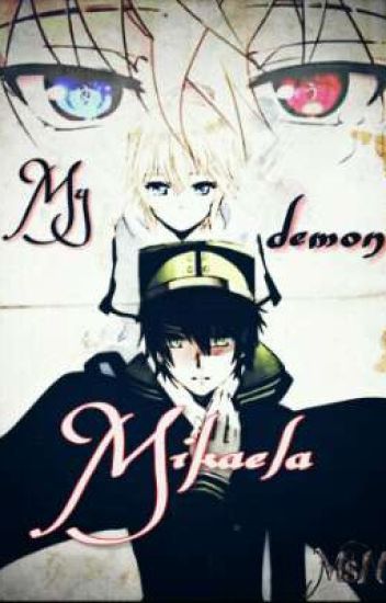 My Demon Mikaela [en Edición]