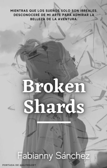 Broken Shards © [en Proceso]