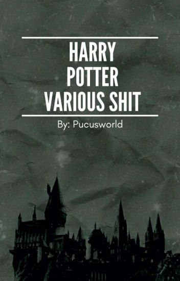 ↪harry Potter Various Shit↩