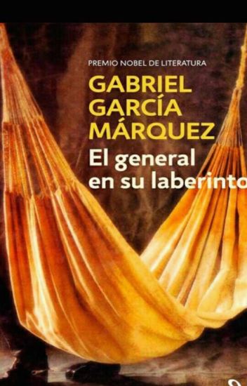 El General En Su Laberinto-gabriel García Márquez.