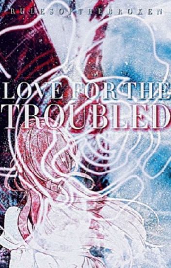 Love For The Troubled | Zodiac Story